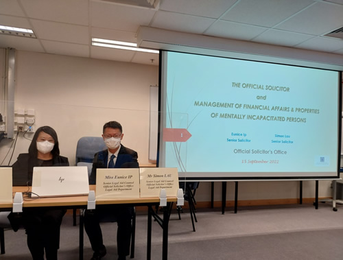 Senior Solicitors / Official Solicitor's Office, Mr Simon Lau and Miss Eunice Ip gave a briefing on the role and services of the Official Solicitor's Office for social workers